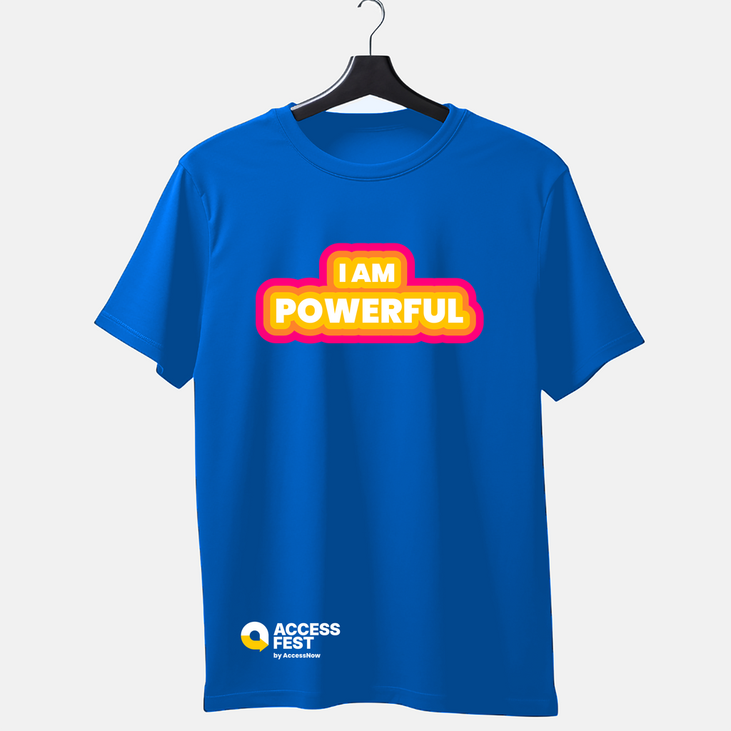 Royal blue t-shirt with colourful bold letters saying "I AM POWERFUL" in the centre of the chest. Yellow and white AccessFest by AccessNow logo in the bottom right corner of the shirt. 