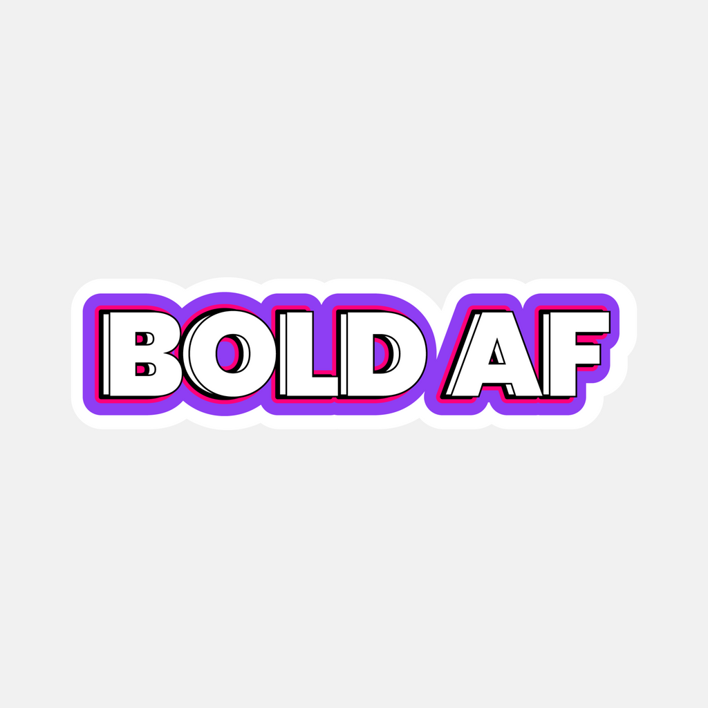 Stylized text 'BOLD AF' with colorful border on a light gray background